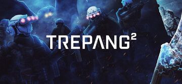 Trepang 2 test par Geeko Trepang 2 test par Geeko
