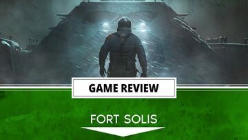 Fort Solis test par Outerhaven Productions Fort Solis test par Outerhaven Productions