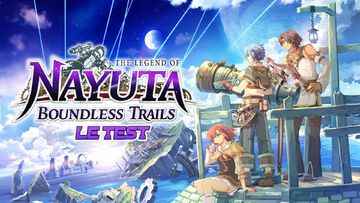 The Legend of Nayuta Boundless Trails test par M2 Gaming