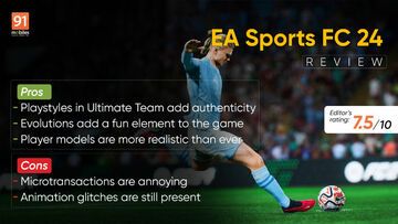 EA Sports FC 24 reviewed by 91mobiles.com