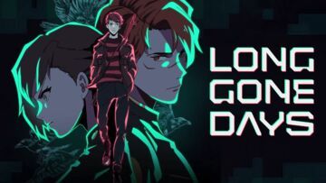 Long Gone Days testé par Phenixx Gaming Long Gone Days testé par Phenixx Gaming