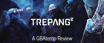 Trepang 2 test par GBATemp