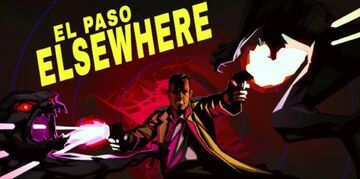 Review El Paso, Elsewhere by Xbox Tavern