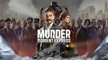 Agatha Christie Murder on the Orient Express testé par GameOver Agatha Christie Murder on the Orient Express testé par GameOver