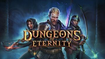 Dungeons of Eternity test par Console Tribe