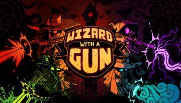 Wizard With A Gun test par Geeko