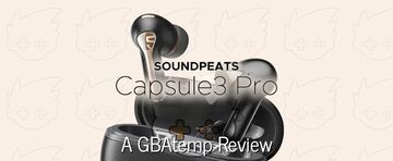 SoundPeats Capsule3 Pro test par GBATemp