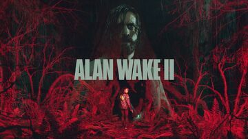 Alan Wake II test par Pizza Fria Alan Wake II test par Pizza Fria