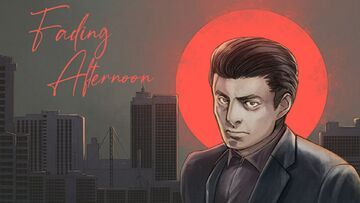 Fading Afternoon testé par GameCrater Fading Afternoon testé par GameCrater