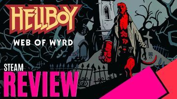 Hellboy Web of Wyrd test par MKAU Gaming