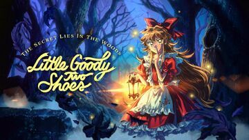 Little Goody Two Shoes testé par Pizza Fria Little Goody Two Shoes testé par Pizza Fria