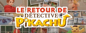 Detective Pikachu Returns test par Switch-Actu