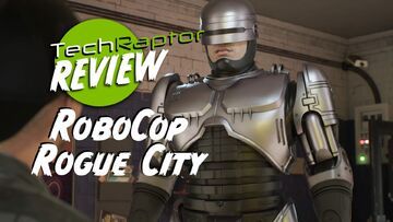Robocop Rogue City test par TechRaptor Robocop Rogue City test par TechRaptor