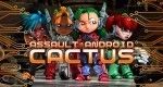 Assault Android Cactus test par S2P Mag Assault Android Cactus test par S2P Mag