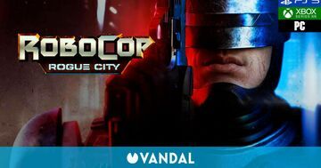 Robocop Rogue City test par Vandal Robocop Rogue City test par Vandal