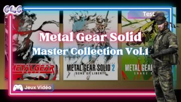 Metal Gear Master Collection Vol. 1 test par Geeks By Girls