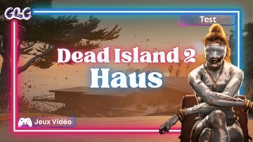 Dead Island 2 test par Geeks By Girls