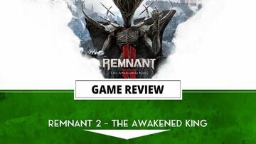Remnant II: The Awakened King testé par Outerhaven Productions Remnant II: The Awakened King testé par Outerhaven Productions
