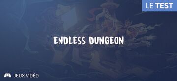 Endless Dungeon test par Geeks By Girls Endless Dungeon test par Geeks By Girls