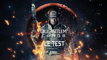 Quantum Error test par M2 Gaming