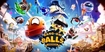 Bang-On Balls Chronicles test par Movies Games and Tech