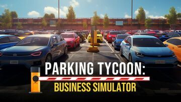 Test Parking Tycoon Business Simulator