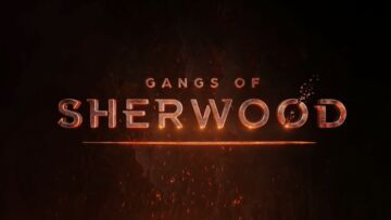 Gangs of Sherwood test par XBoxEra