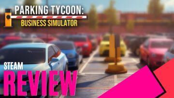 Parking Tycoon Business Simulator test par MKAU Gaming