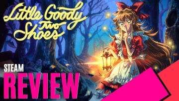 Little Goody Two Shoes testé par MKAU Gaming Little Goody Two Shoes testé par MKAU Gaming