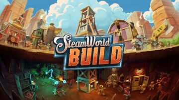 SteamWorld Build test par Pizza Fria