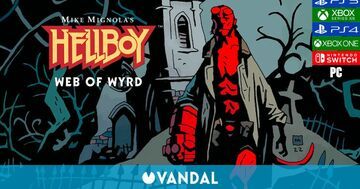 Hellboy Web of Wyrd test par Vandal