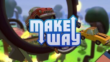 Make Way testé par Xbox Tavern Make Way testé par Xbox Tavern