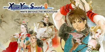 Xuan-Yuan Sword Mists Beyond the Mountains testé par Nintendo-Town Xuan-Yuan Sword Mists Beyond the Mountains testé par Nintendo-Town