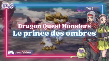 Dragon Quest Monsters: The Dark Prince test par Geeks By Girls