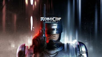 Robocop Rogue City reviewed by Geek Generation