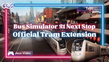 Bus Simulator 21 review by Geeks By Girls Bus Simulator 21 reviewed by Geeks By Girls