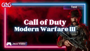 Call of Duty Modern Warfare 3 test par Geeks By Girls