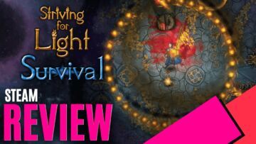 Striving For Light Survival reviewed by MKAU Gaming Striving For Light Survival reviewed by MKAU Gaming