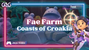 Fae Farm test par Geeks By Girls Fae Farm test par Geeks By Girls