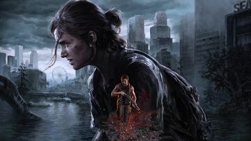 The Last of Us Part II Remastered reviewed by 4WeAreGamers