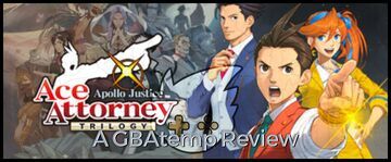 Apollo Justice Ace Attorney Trilogy testé par GBATemp Apollo Justice Ace Attorney Trilogy testé par GBATemp