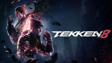 Tekken 8 test par 4WeAreGamers