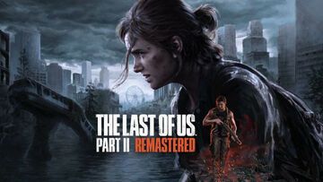 The Last of Us Part II Remastered reviewed by Niche Gamer