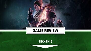 Tekken 8 reviewed by Outerhaven Productions