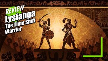 Lysfanga The Time Shift Warrior test par TechRaptor