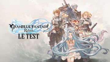 Granblue Fantasy Relink test par M2 Gaming