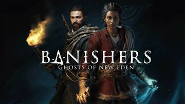 Banishers Ghosts of New Eden testé par XBoxEra Banishers Ghosts of New Eden testé par XBoxEra