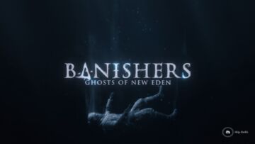 Banishers Ghosts of New Eden testé par Lords of Gaming Banishers Ghosts of New Eden testé par Lords of Gaming