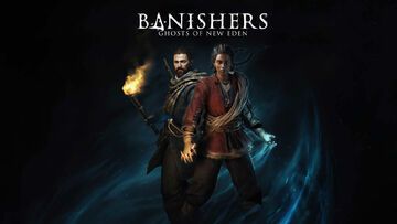 Banishers Ghosts of New Eden testé par Well Played Banishers Ghosts of New Eden testé par Well Played