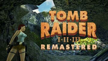 Tomb Raider I-III Remastered test par Xbox Tavern